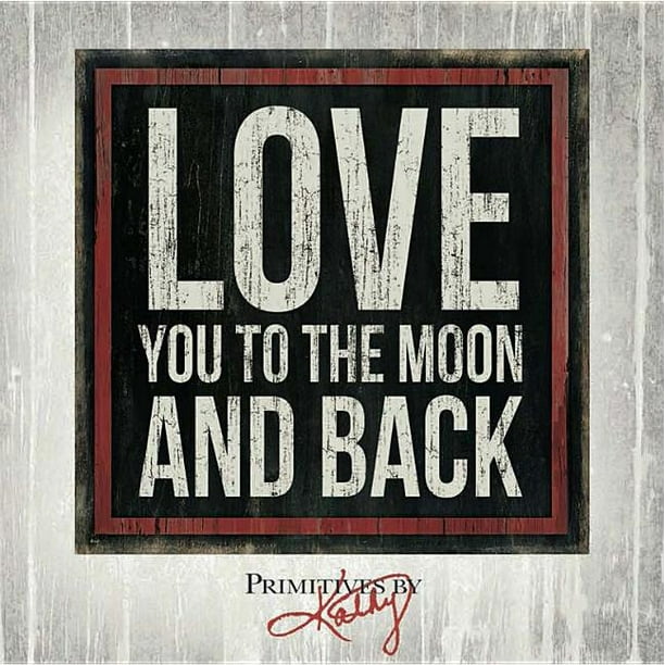 Love You To The Moon And Back Walmart Com Walmart Com Love You To The Moon And Back Walmart Com Walmart Com