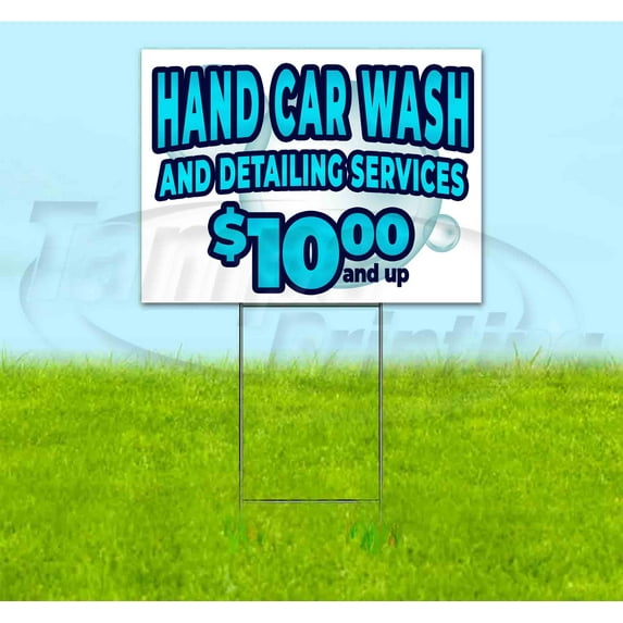Hand Car Wash $10 And Up (18" x 24") Yard Sign, Includes Metal Step Stake