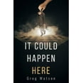 thumbnail image 2 of It Could Happen Here (Paperback), 2 of 2