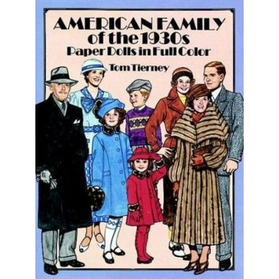 Pre-Owned American Family of the 1930s Paper Dolls (Paperback) 048626677X 9780486266770