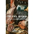 thumbnail image 1 of The Evil Within: Why We Need Moral Philosophy, 1 of 1
