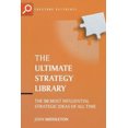 thumbnail image 1 of The Ultimate Strategy Library: The 50 Most Influential Strategic Ideas of All Time (The Ultimate Series), 1 of 2