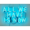 thumbnail image 1 of Queen Sense 20" All We Have Is Now Neon Sign Acrylic Man Cave Handmade Neon Light 120AWHINB, 1 of 1