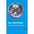 thumbnail image 1 of Via Vertendi: A Latin Unseen Course (Latin Language), 1 of 1