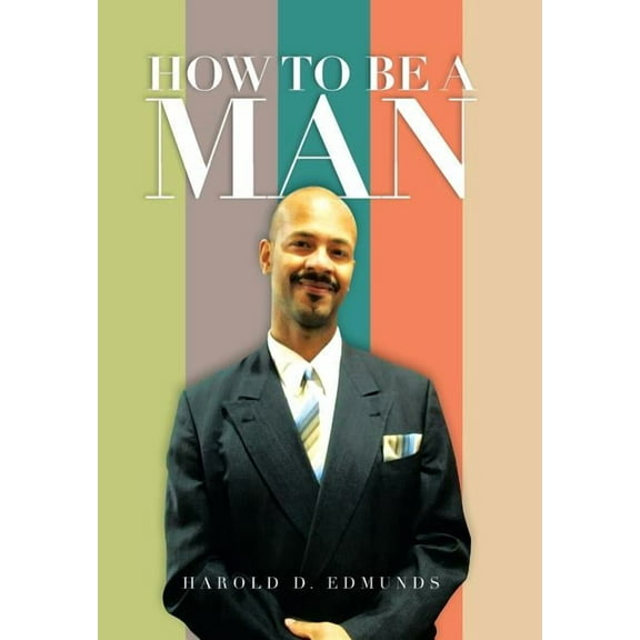 How to Be a Man