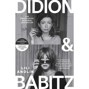 Didion and Babitz, (Paperback)