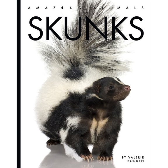 Amazing Animals Skunks, (Paperback)