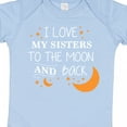 thumbnail image 4 of Inktastic I Love My Sisters to the Moon and Back Boys or Girls Baby Bodysuit, 4 of 5