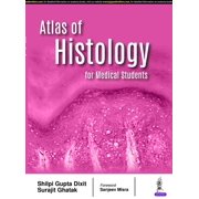 Atlas of Histology for Medical Students