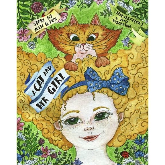 Kids Book Farm: Books Illustrated or Aut A Cat and Her Girl, (Paperback)