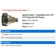 thumbnail image 2 of Ignition Switch - Compatible with 1967 - 1972 Chevy C20 Pickup 1968 1969 1970 1971, 2 of 2
