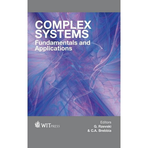 Complex Systems: Fundamentals and Applications (Hardcover)
