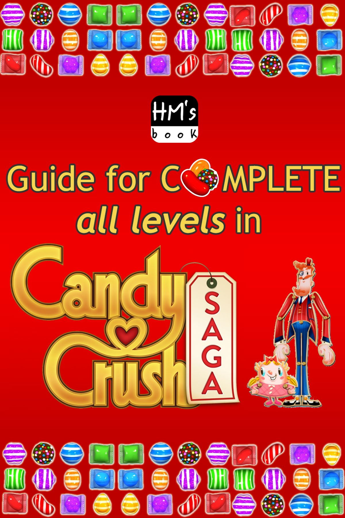 Guide For Complete All Levels In Candy Crush Saga EBook Walmart guide-for-complete-all-levels-in-candy-crush-saga-ebook-walmart