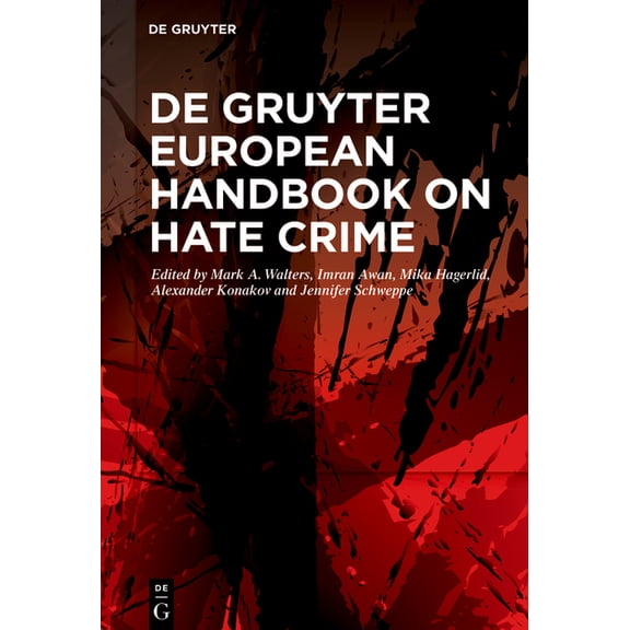 de Gruyter European Handbook on Hate Crime, (Hardcover)