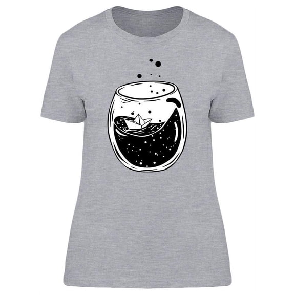Cosmic Water And Ship In A Glass T-Shirt Women -Image by Shutterstock, Female x-Large