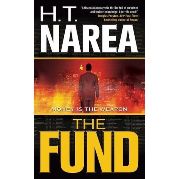 Pre-Owned The Fund (Mass Market Paperback) 0765367254 9780765367259