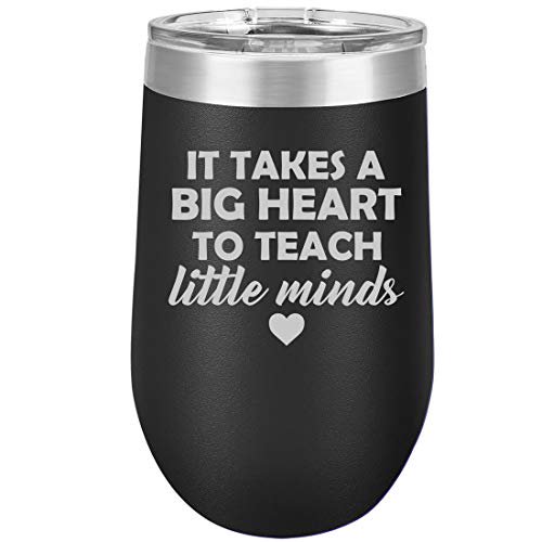 16 Oz Double Wall Vacuum Insulated Stainless Steel Stemless Wine Tumbler Glass Coffee Travel Mug With Lid Teacher It Takes A Big Heart To Teach Little Minds Black Walmart Com Walmart Com