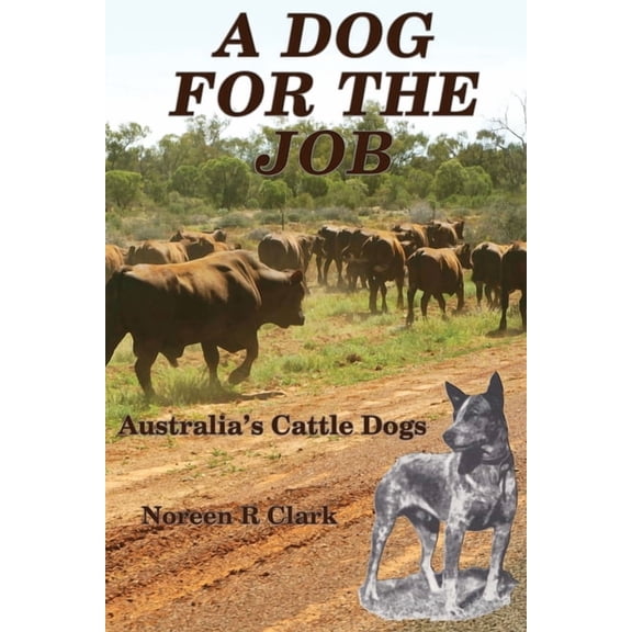 A Dog For The Job, (Paperback)