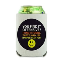 Offensive Happier Than You Smile Face Funny Can Cooler - Drink Sleeve Hugger Collapsible Insulator - Beverage Insulated Holder
