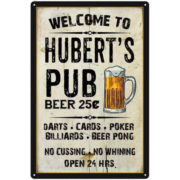 HUBERT'S Pub Sign Vintage Man Cave Bar 8 x 12 High Gloss Metal 208120028328