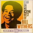 thumbnail image 1 of Bill Withers - Lean On Me: The Best Of Bill Withers, 1 of 1