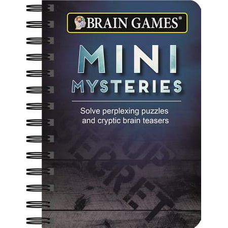 Mini Brain Games Mini Mysteries : Solve Perplexing Puzzles and Cryptic Brain