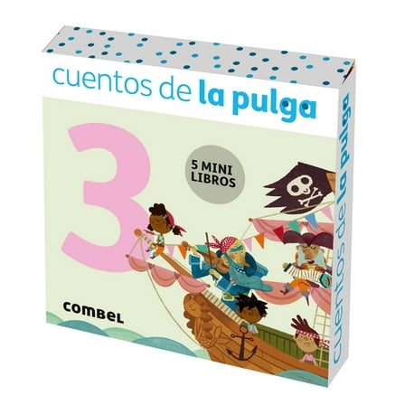 Cuentos de la Pulga Cuentos de la Pulga 3 (5 Cuentos) / Tales of the Flea 3 (5 Stories): Volume 3, (Paperback)