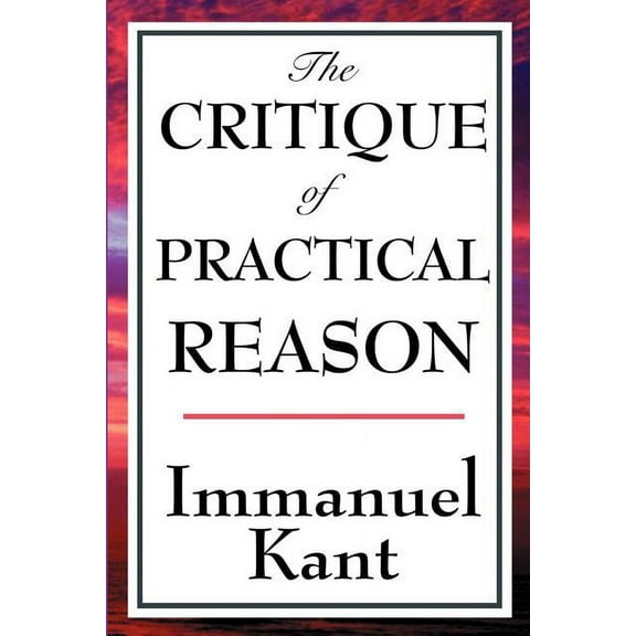 The Critique of Practical Reason