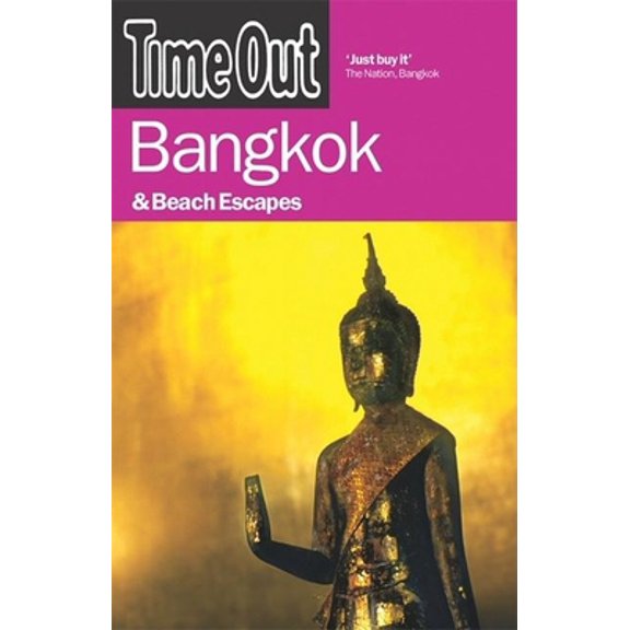 Pre-Owned Time Out Bangkok: And Beach Escapes (Time Out Guides) (Paperback) 1846700213 9781846700217