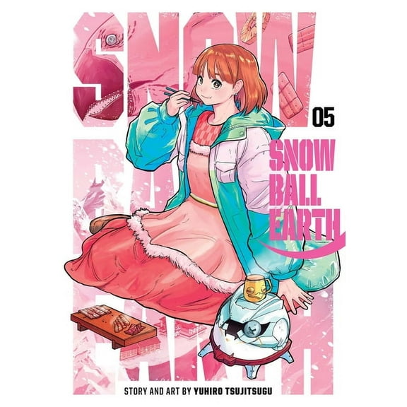 Snowball Earth Snowball Earth, Vol. 5, (Paperback)
