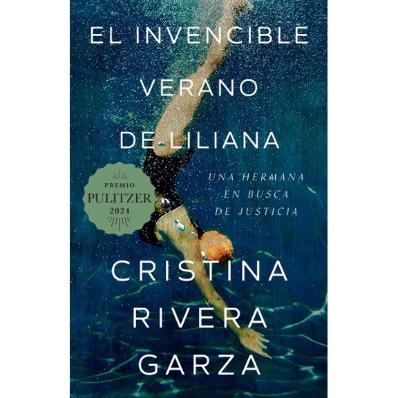 Pre-Owned El Invencible Verano de Liliana / Liliana's Invincible Summer (Premio Pulitzer), (Paperback)