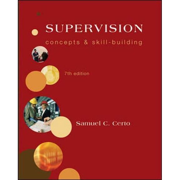 Pre-Owned Supervision: Concepts and Skill-Building (Paperback) 0073381519 9780073381510