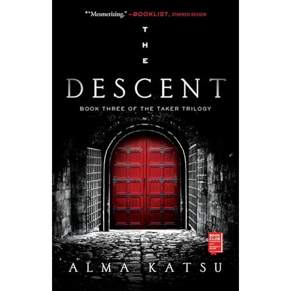 Pre-Owned The Descent: Book Three of the Taker Trilogy (Paperback) by Alma Katsu