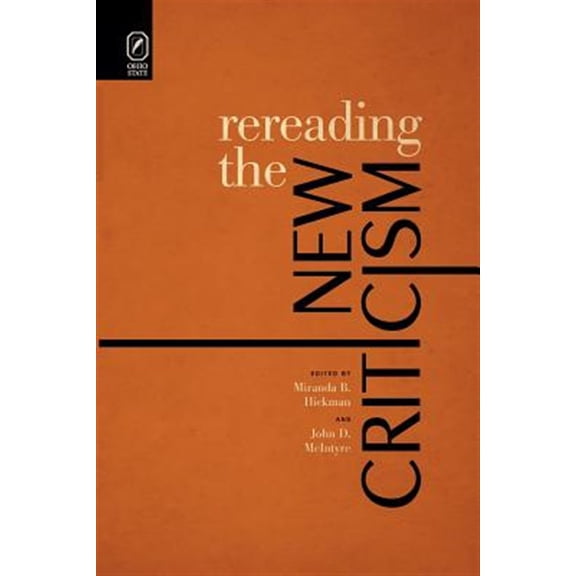 Pre-Owned Rereading the New Criticism (Paperback)