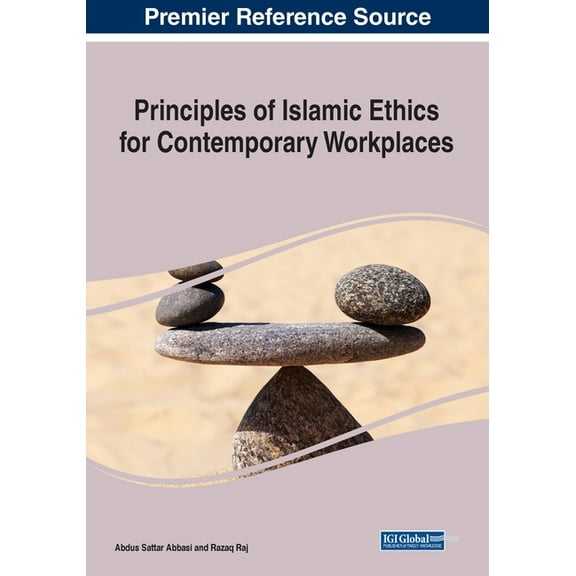 Principles of Islamic Ethics for Contemporary Workplaces, (Paperback)