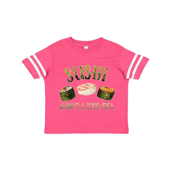 Inktastic Sushi Always a Good Idea Boys or Girls Toddler T-Shirt