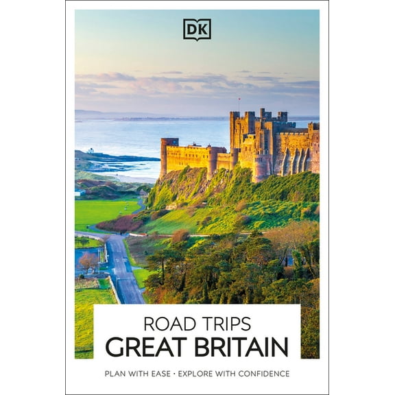 DK Road Trips Great Britain, (Paperback)