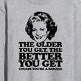 thumbnail image 3 of Golden Girls - Older You Get Banana - Men's Long Sleeve T-Shirt, 3 of 5