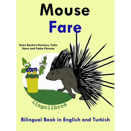 Bilingual Book in English and Turkish: Mouse - Fare - Learn Turkish Series -