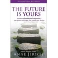 thumbnail image 2 of The Future Is Yours: Introducing Future Life Progression - The Dynamic Technique That Reveals Your Destiny, 2 of 2