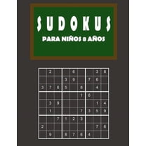 Sudokus para niños 8 años: 150 Adivinanza - fácil - medio - difícil - Con soluciones 9x9 Clásico puzzle -Juego De Lógica (Paperback)