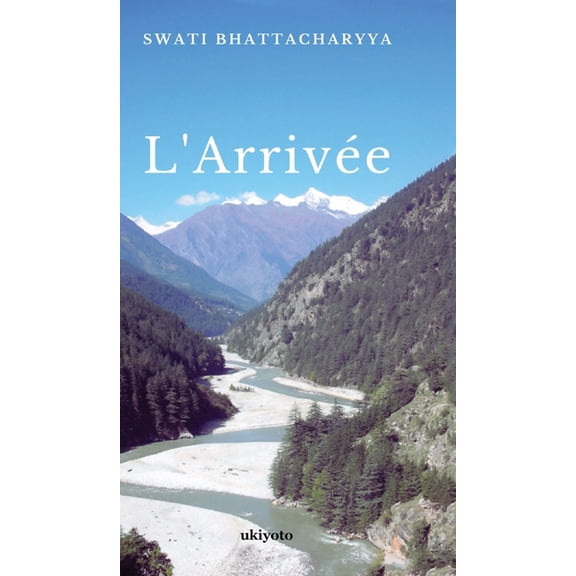L'Arrivée (Hardcover)