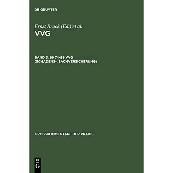 ?? 74-99 VVG (Schadens-, Sachversicherung)