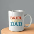 thumbnail image 2 of Bruh Formerly Known As Dad Coffee Mugs 15 OZ Sublimation Mugs,Double-sided Printing Ceramic Cups Ceramic Mugs for Coffee,Tea,Hot Cocoa, 2 of 4