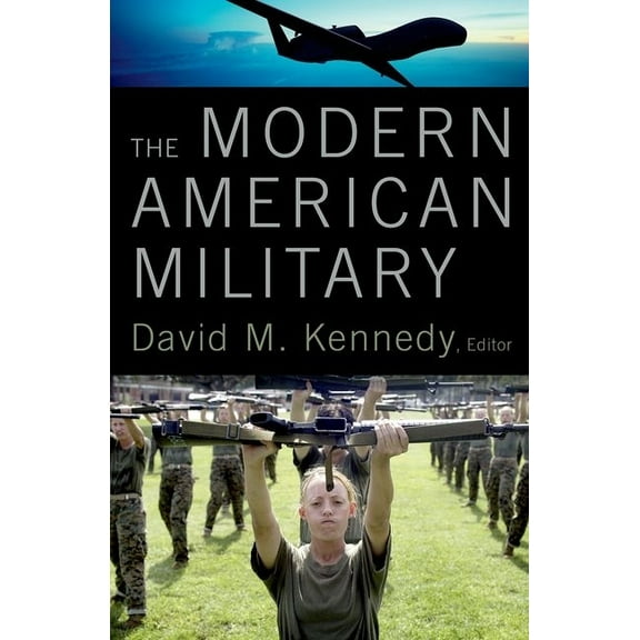 The Modern American Military, (Paperback)