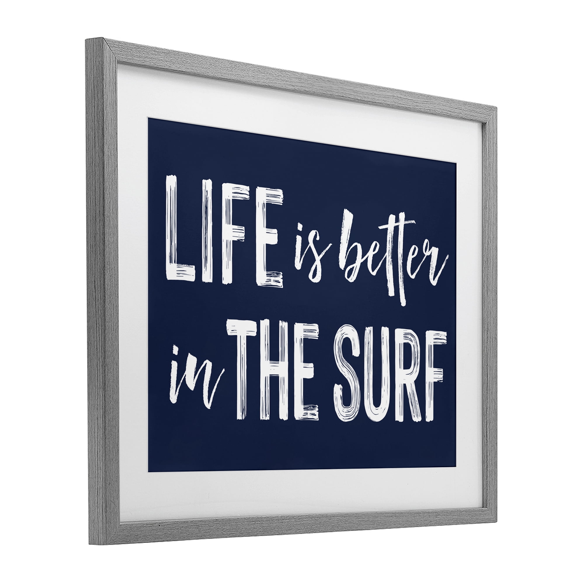 Life Better In Surf Gray Framed Print Under Glass, design by Lettered and Lined