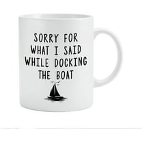 Funny Boating Gifts Mug - Boyfriend Gifts Mug,Coastal Gifts Ceramic Mug 11oz,Boating Gifts for Men,Funny Boat Coffee Cup,Boat Gifts For Men,Sailer Gift, Sailing Present, Boat Lover Gift
