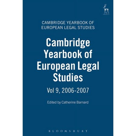 Cambridge Yearbook of European Legal Studies: Cambridge Yearbook of European Legal Studies, Vol 9, 2006-2007 (Hardcover)