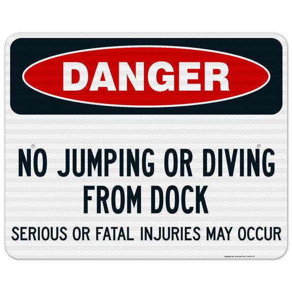 No Jumping Or Diving From Dock Serious Or Fatal Injuries May Occur Sign,