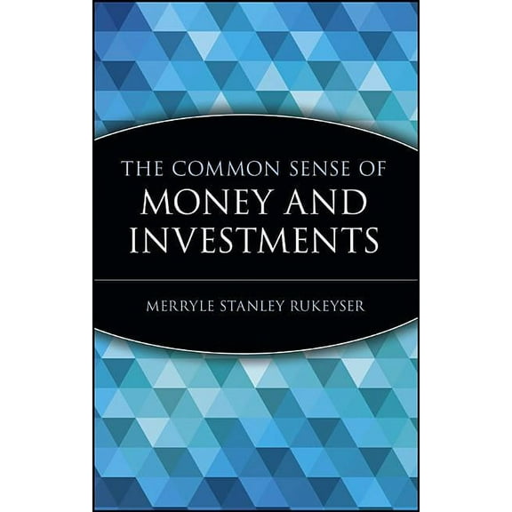 Wiley Investment Classics The Common Sense of Money and Investments, Book 27, (Paperback)